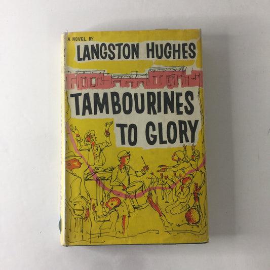 Tambourines to Glory - Langston Hughes - Probable 1st - 1958