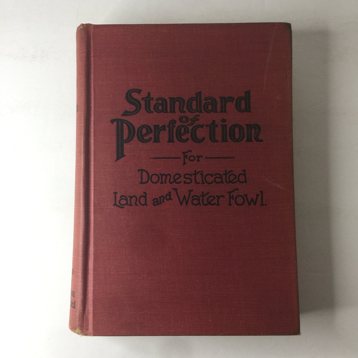 Standard of Perfection for Domesticated Land and Water Fowl - American Poultry - 1962