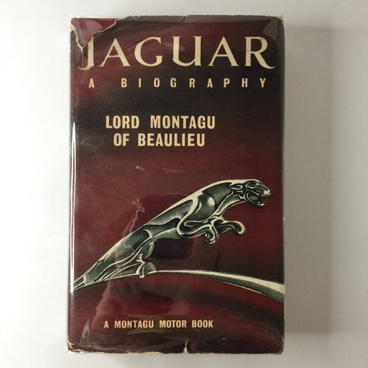 Jaguar: A Biography - Lord Montagu - 1961