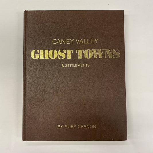 Caney Valley Ghost Towns and Settlements - Ruby Cranor - Signed - 1985