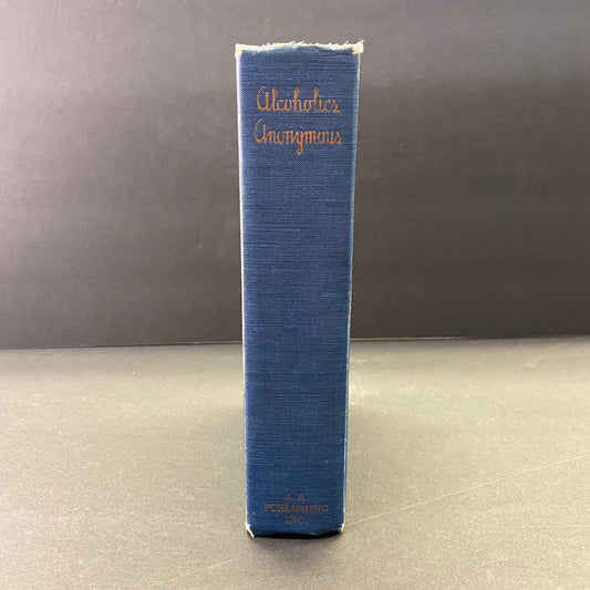 Alcoholics Anonymous - Bill W. - 2nd Edition - 3rd State - 1st Printing - 1955