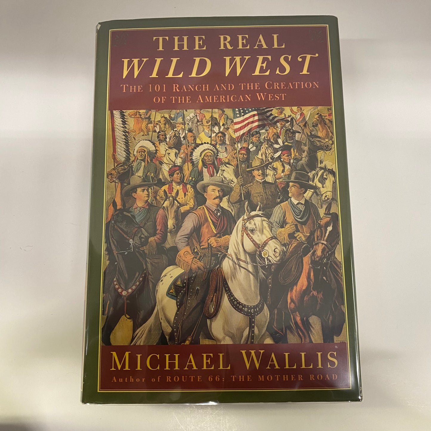The Real Wild West - Michael Wallis - Signed - 1999