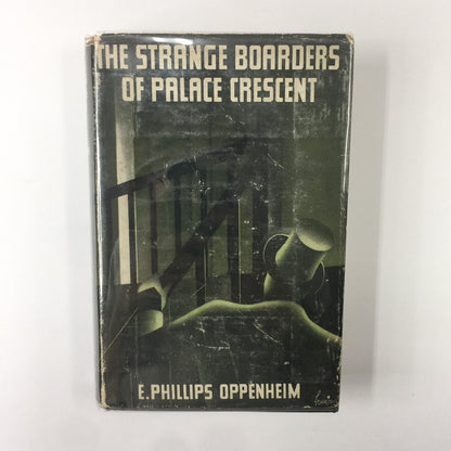 The Strange Boarders of Palace Crescent - E. Phillips Oppenheim - 1st Edition - 1934