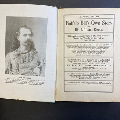 Buffalo Bill’s Own Story of His Life and Deeds - Buffalo Bill - Memorial Edition - 1917