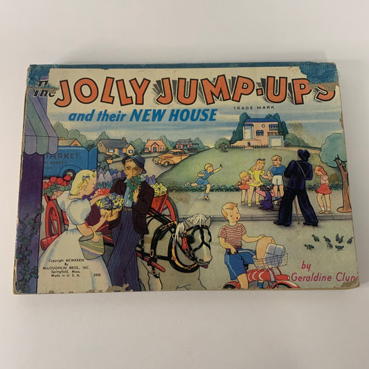 The Jolly Jump-Ups and Their New House - Geraldine Clyne  - 1st Edition - 1939