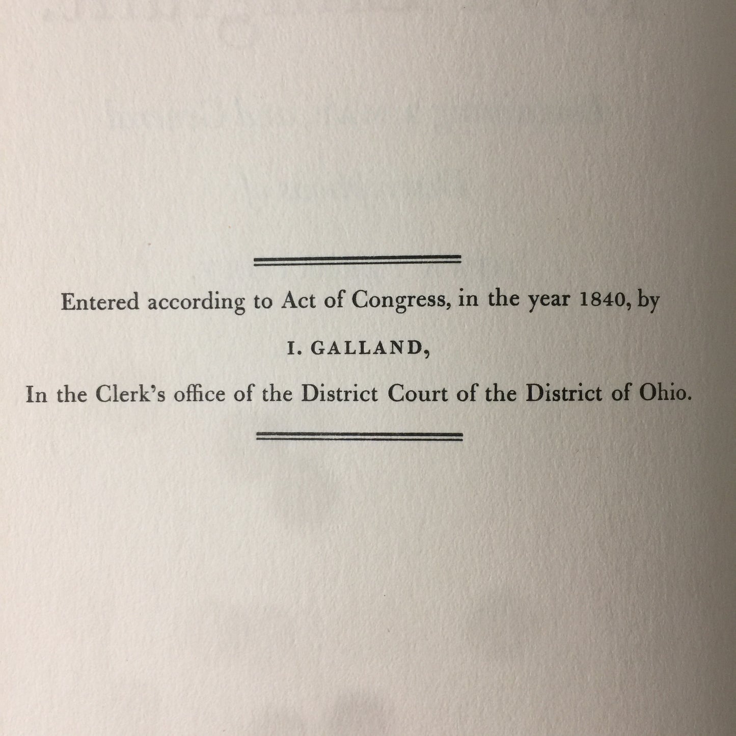 Galland’s Iowa Emigrant - I. Galland - Reprint - Map Included - 1840