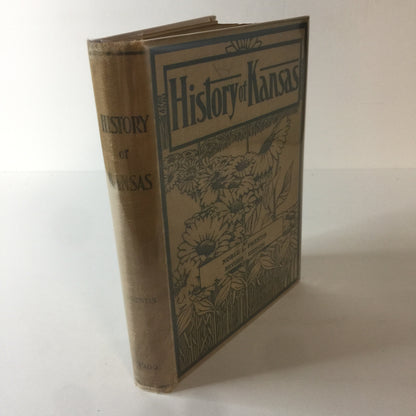 History of Kansas - Noble L. Prentis - 1909