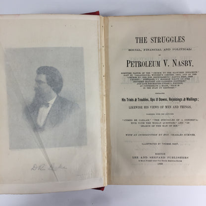 Struggles of Petroleum V. Nasby - Lee Shepard - Reprint - 1888