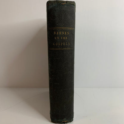 On The Gospels - Rev. Albert Barnes - 1850