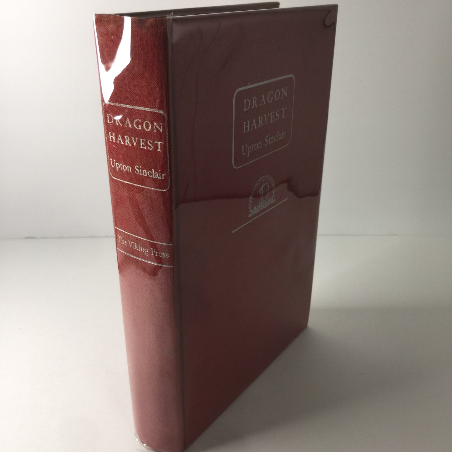 Dragon Harvest - Upton Sinclair - 1st Edition - 1945