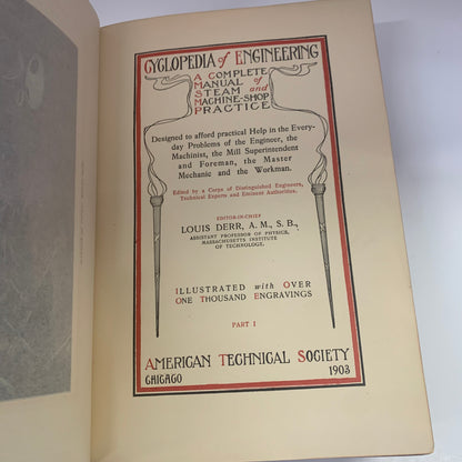 Cyclopedia of Engineering - Edited by Louis Derr - Part I - 1903