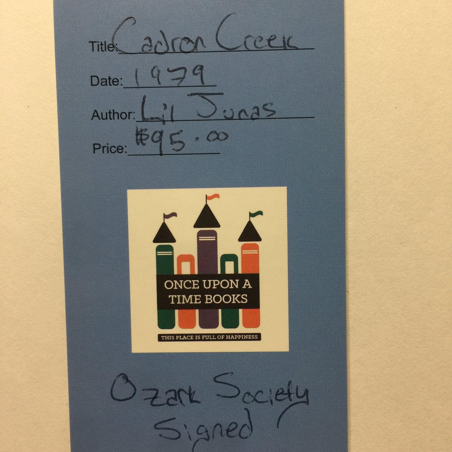 Cadron Creek - Lil Junas - Signed - Ozark Society - 1979