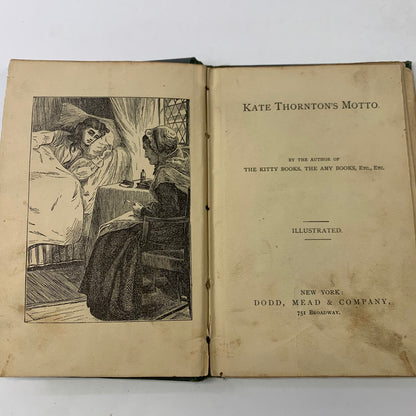 Kate Thornton’s Motto - Kate Thornton - 1877