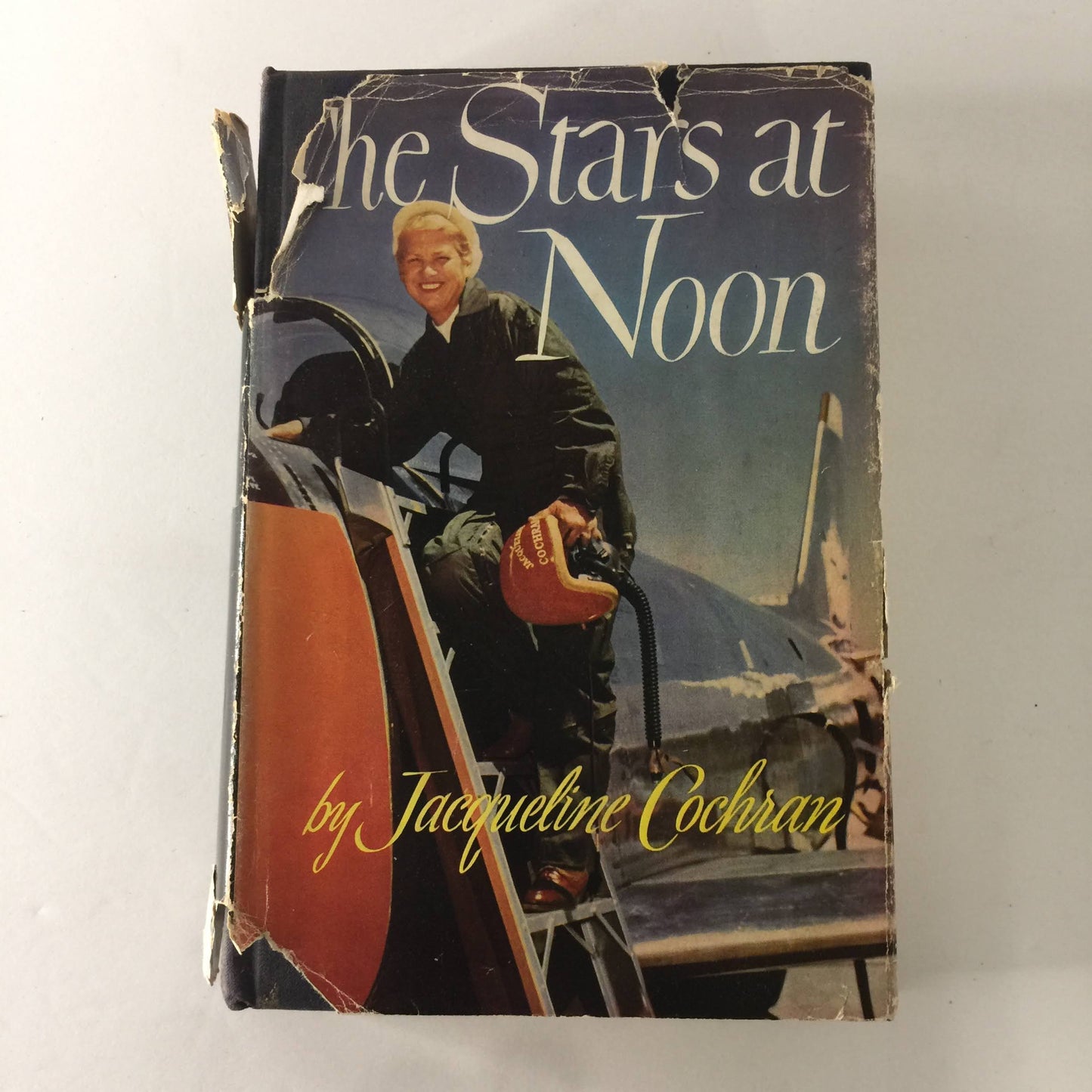 The Stars at Noon - Jaqueline Cochran - 5th Printing - 1954