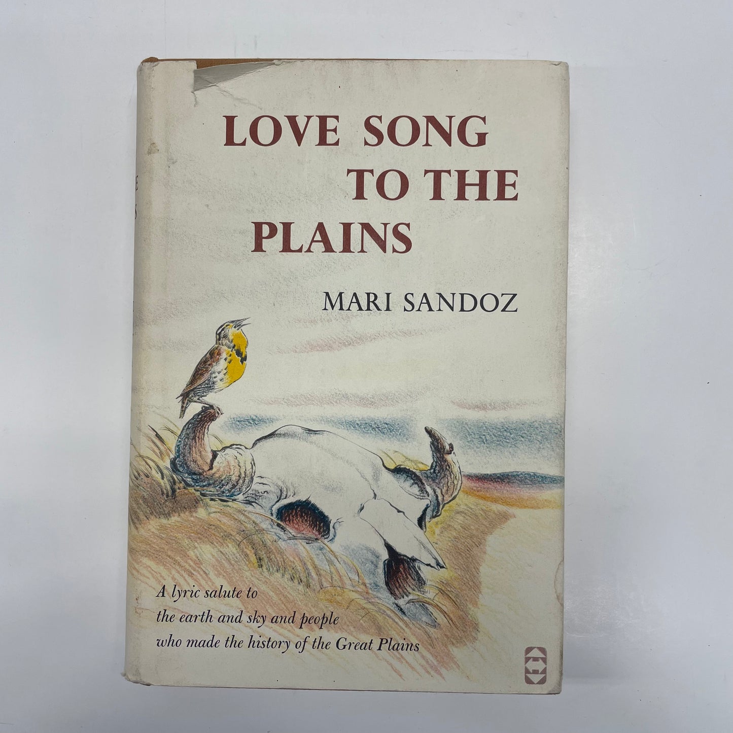 Love Song to the Plains - Mari Sandoz - First Edition - 1961