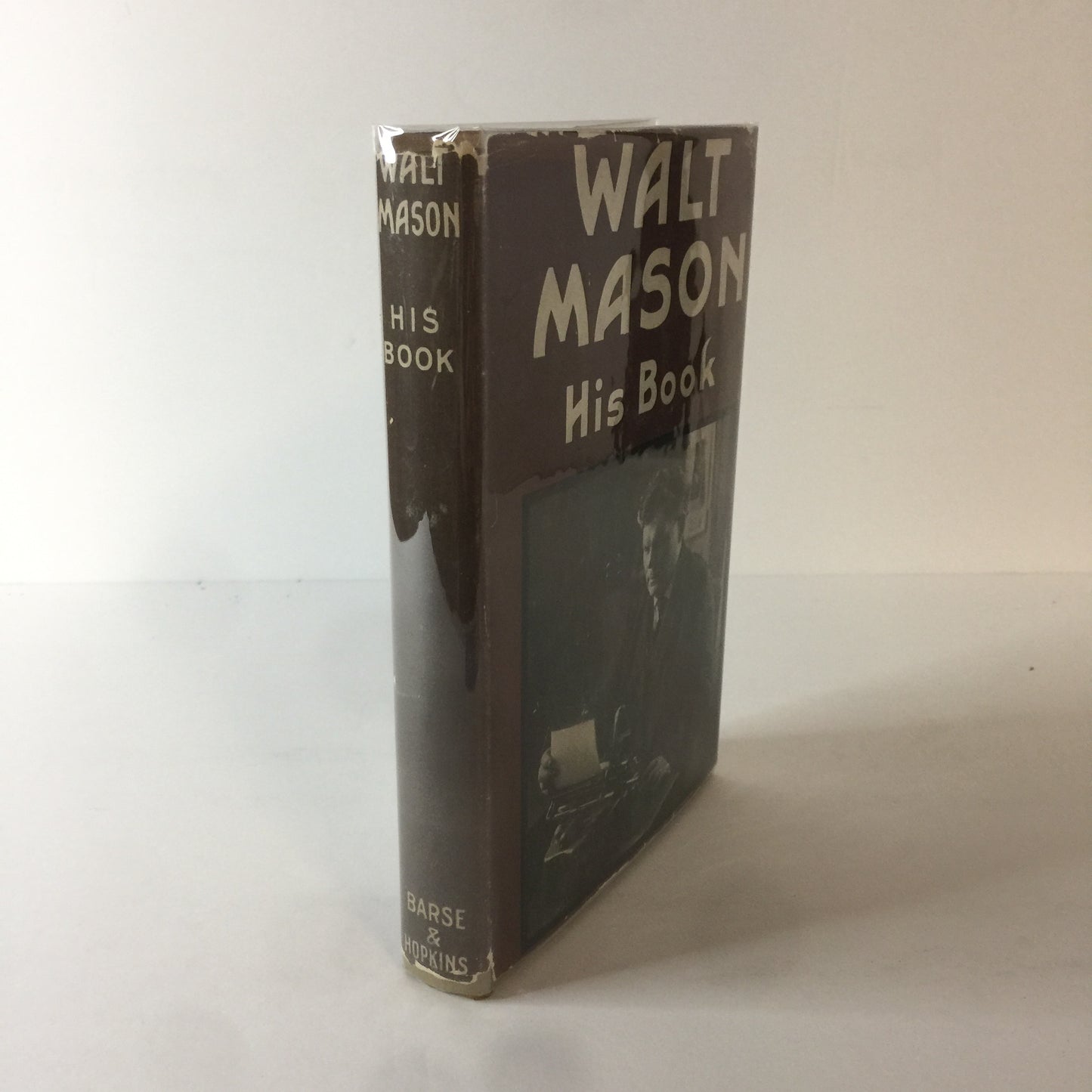 Walt Mason: His Book - Walt Mason - Inscribed - 1916