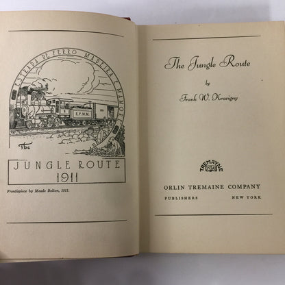 The Jungle Route - Frank W. Kravigny - 1st Edition - Survivors Edition - 1940