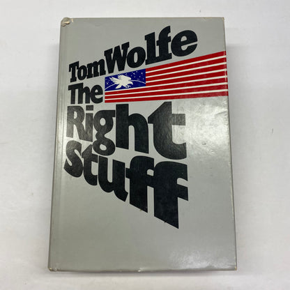 The Right Stuff - Tom Wolfe - Book Club Edition - 1979