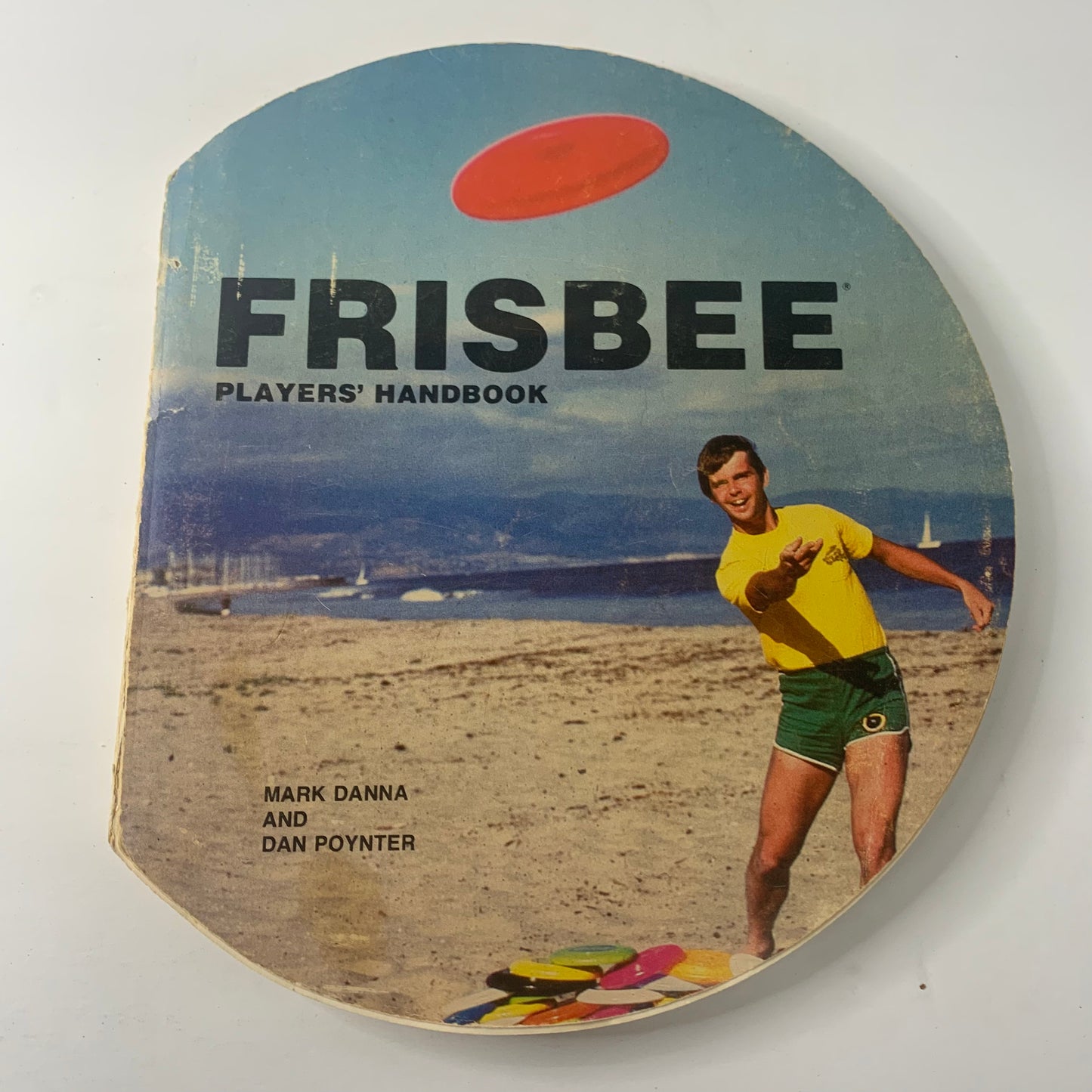 Frisbee Players Handbook - Mark Danna and Dan Poynter - 1973