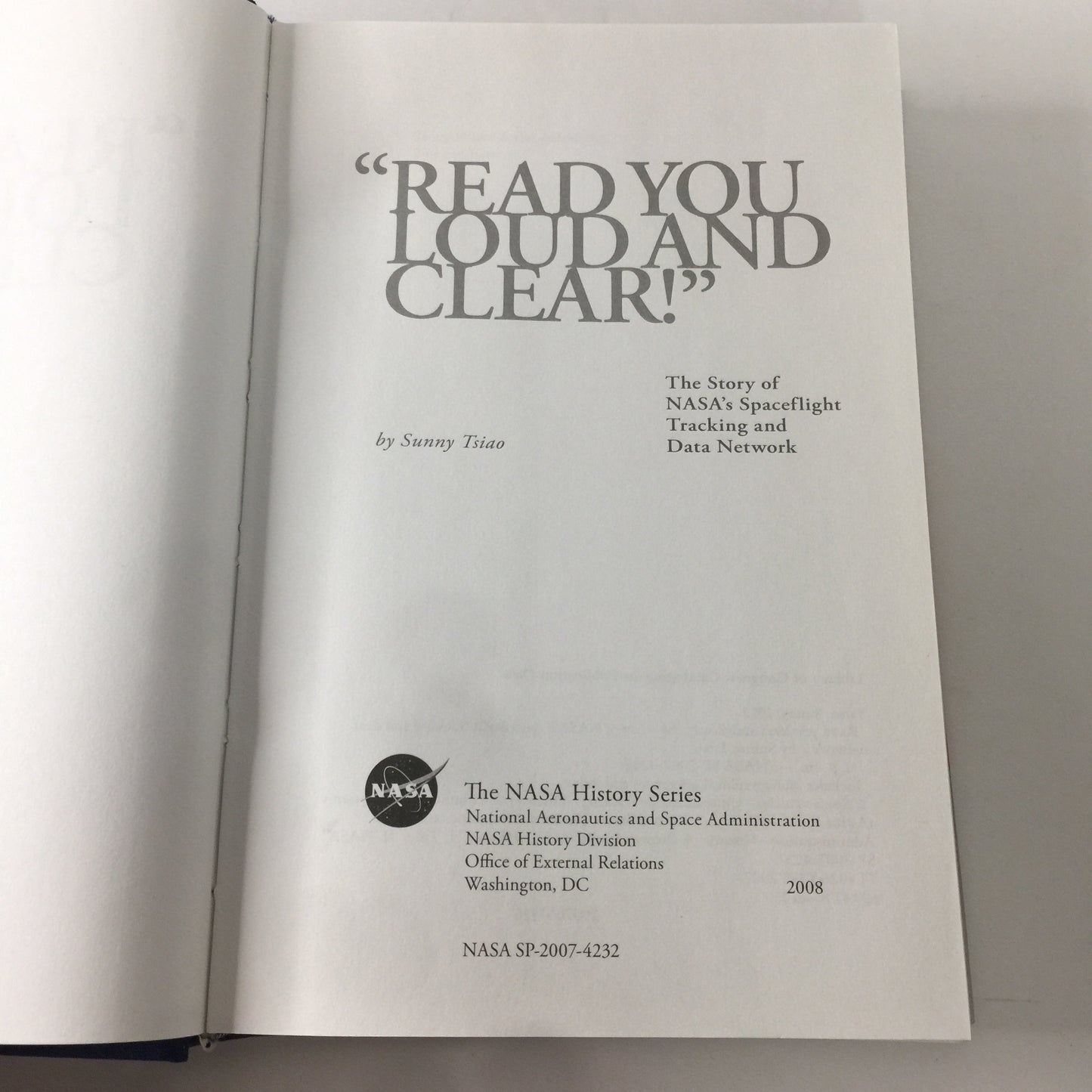 Read You Loud and Clear - Sunny Tsiao - NASA History - 2008