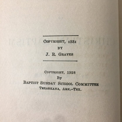 The Act of Christian Baptism - J. D. Graves - 1928