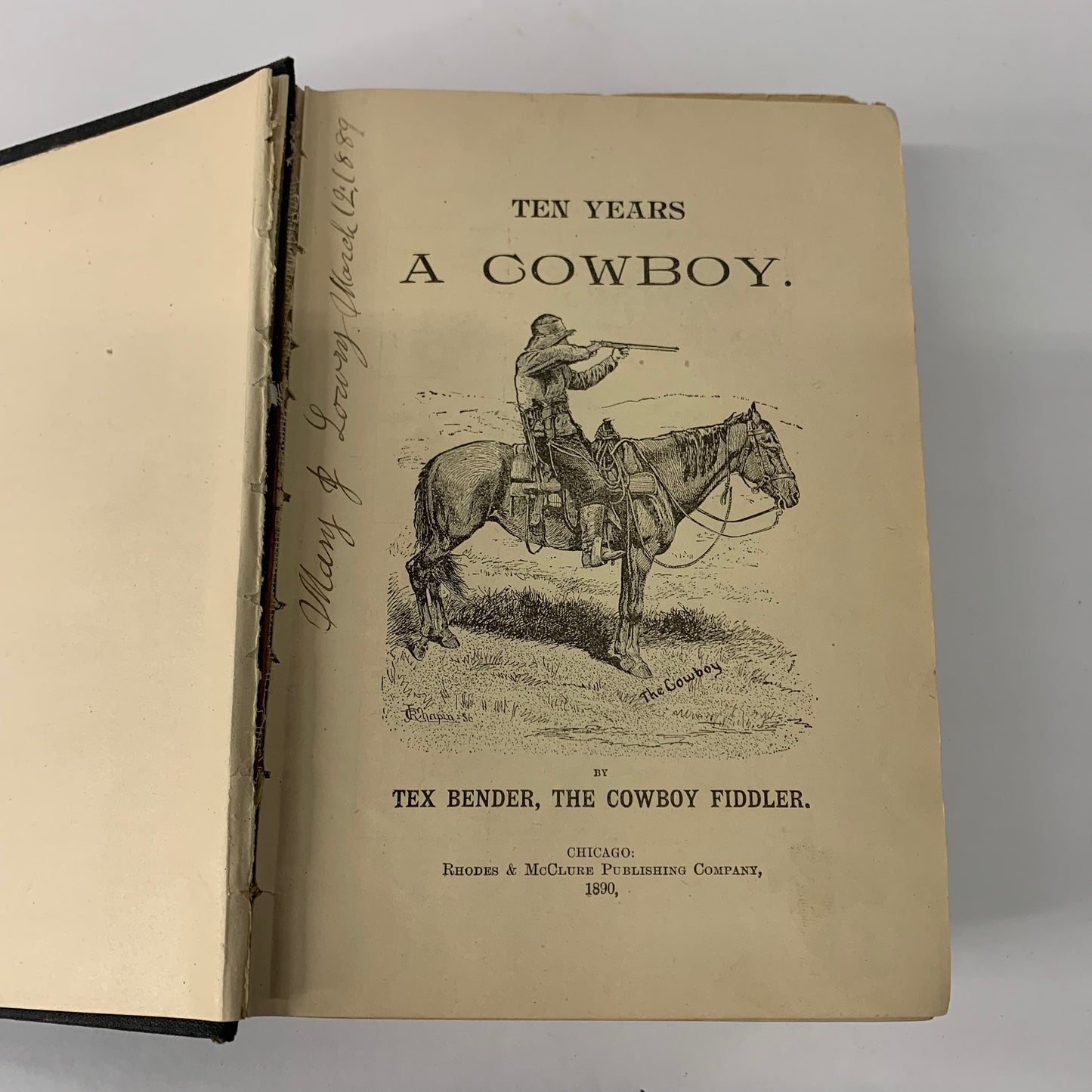 Ten Years A Cowboy - Tex Bender - Early Print - 1890