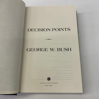 Decision Points - George W. Bush - 11th Print - Signed - 2010