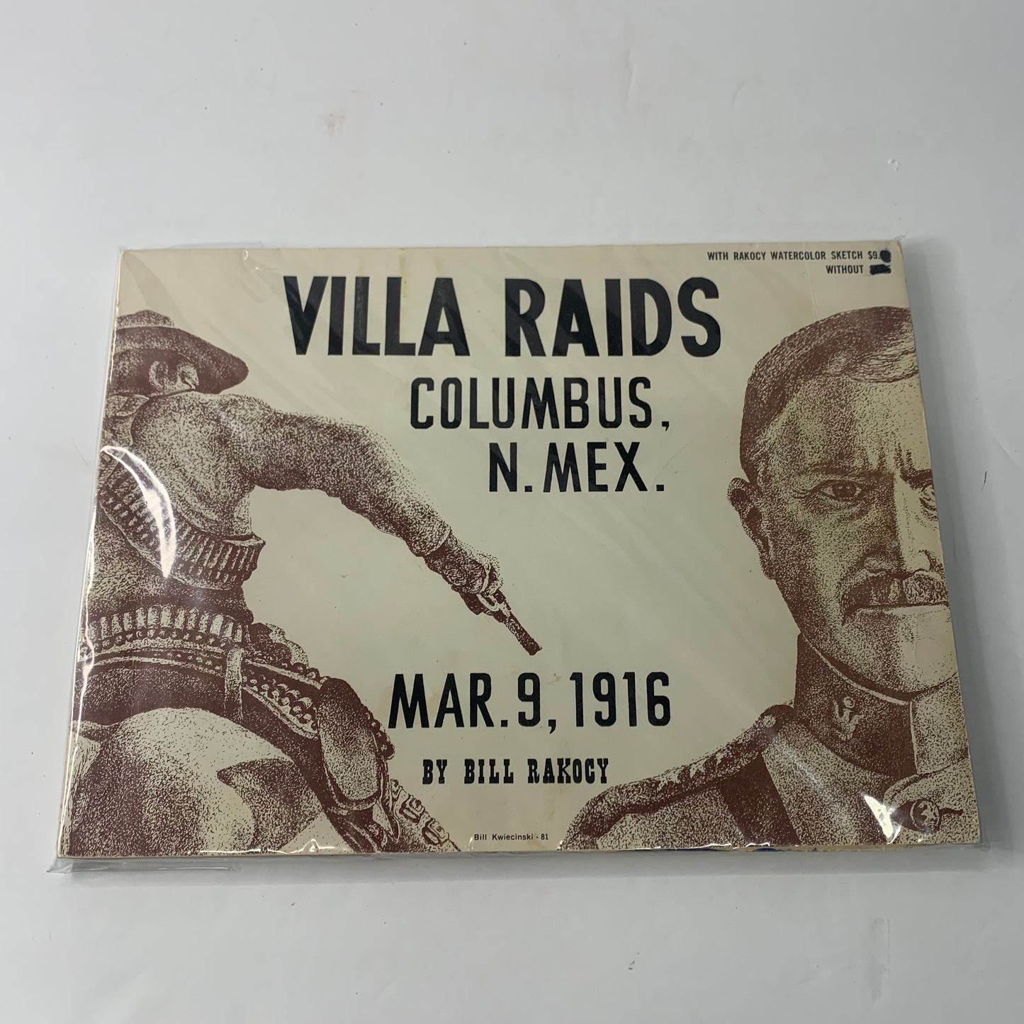 Villa Raids - Bill Rakocy - Includes Original Art