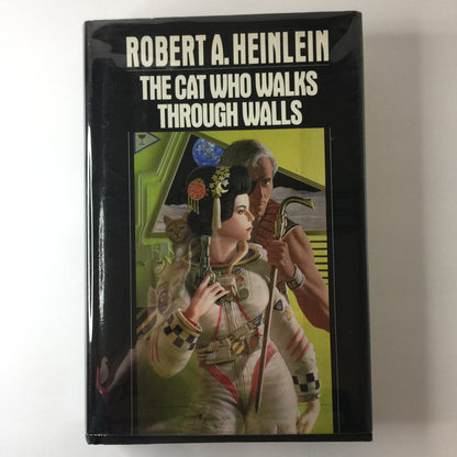 The Cat Who Walks Through Walls - Robert A. Heinlein - 1st Edition - 1985