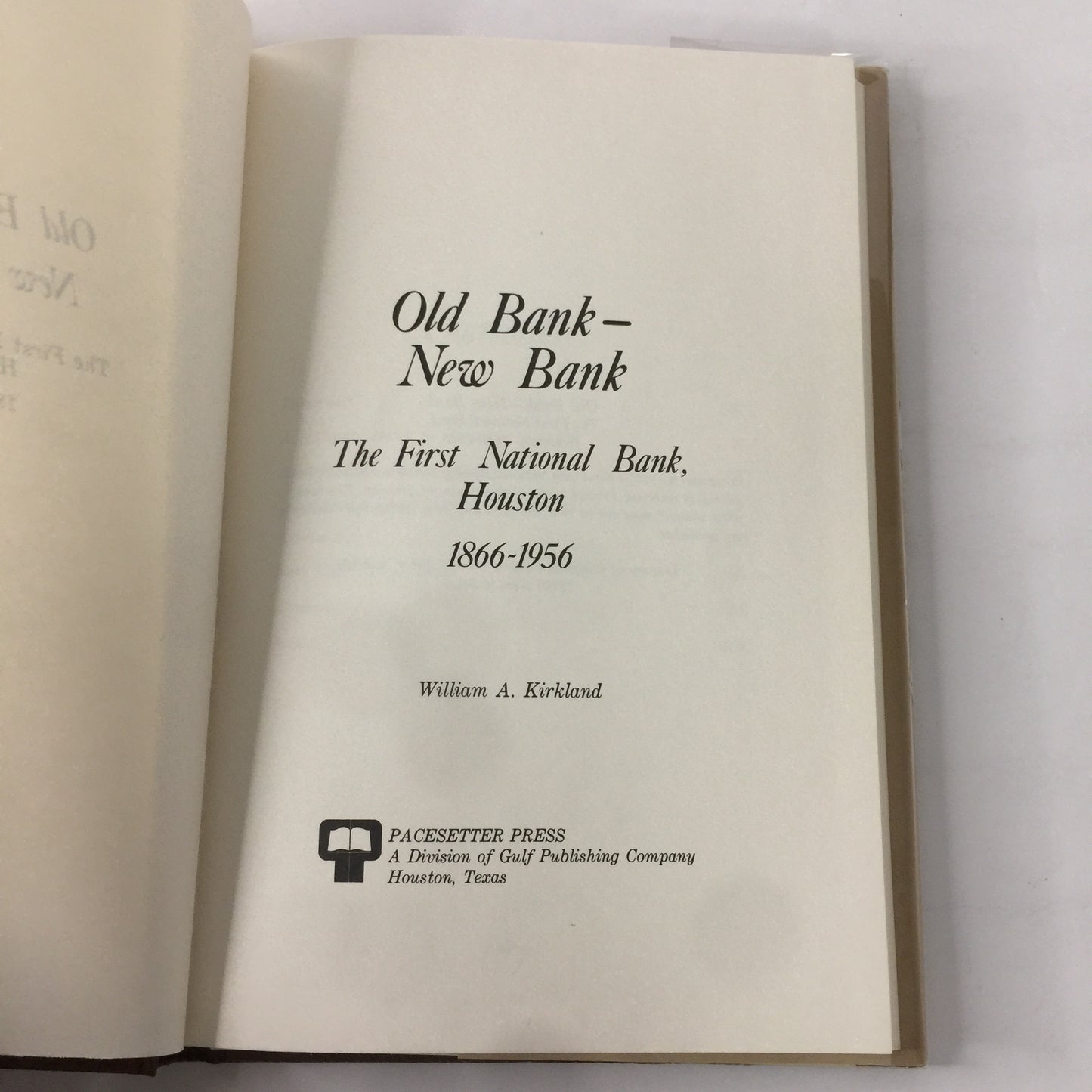 Old Bank-New Bank - W. A. Kirkland - Signed - 1975