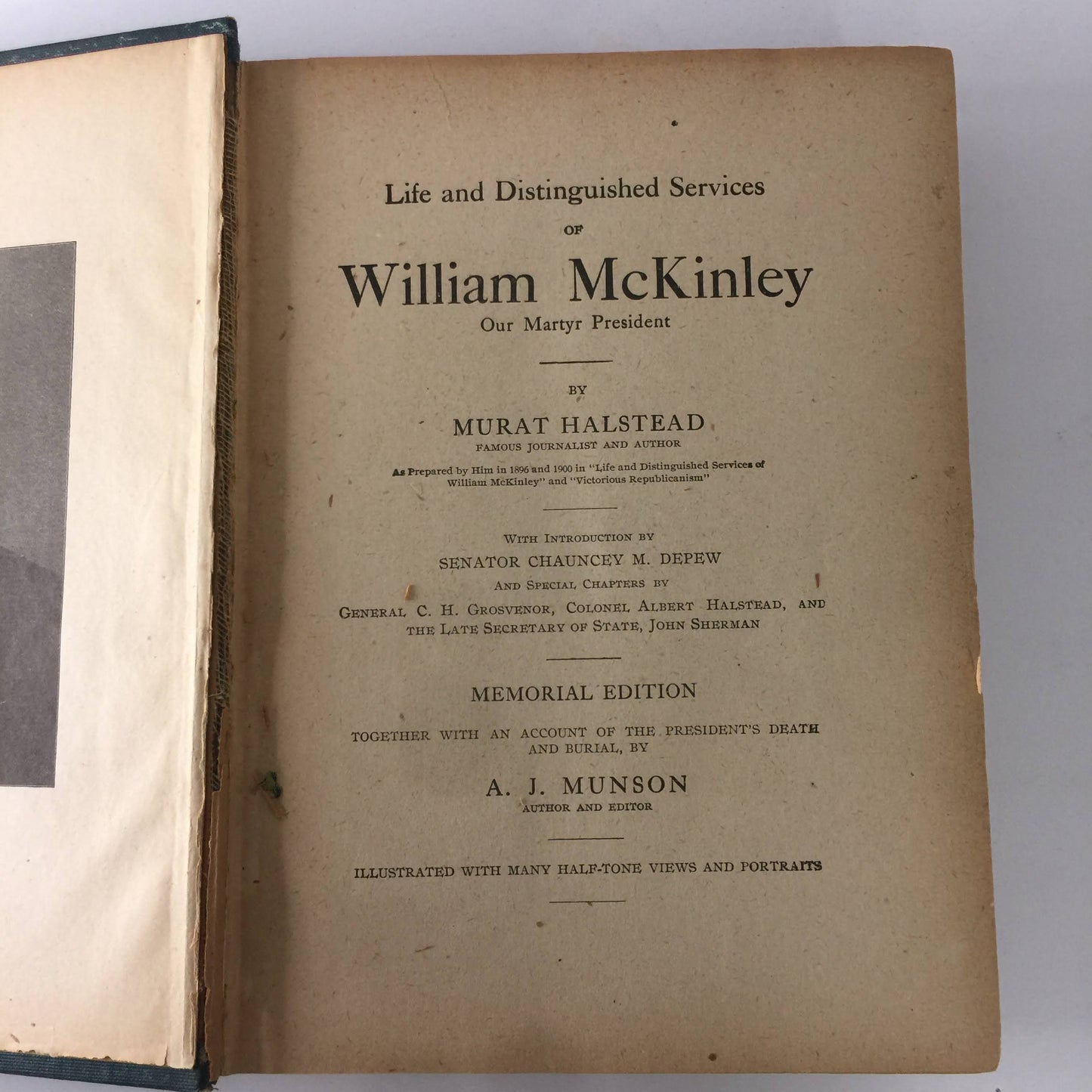 Life of William McKinley - Murat Halstead - Reprint - 1901