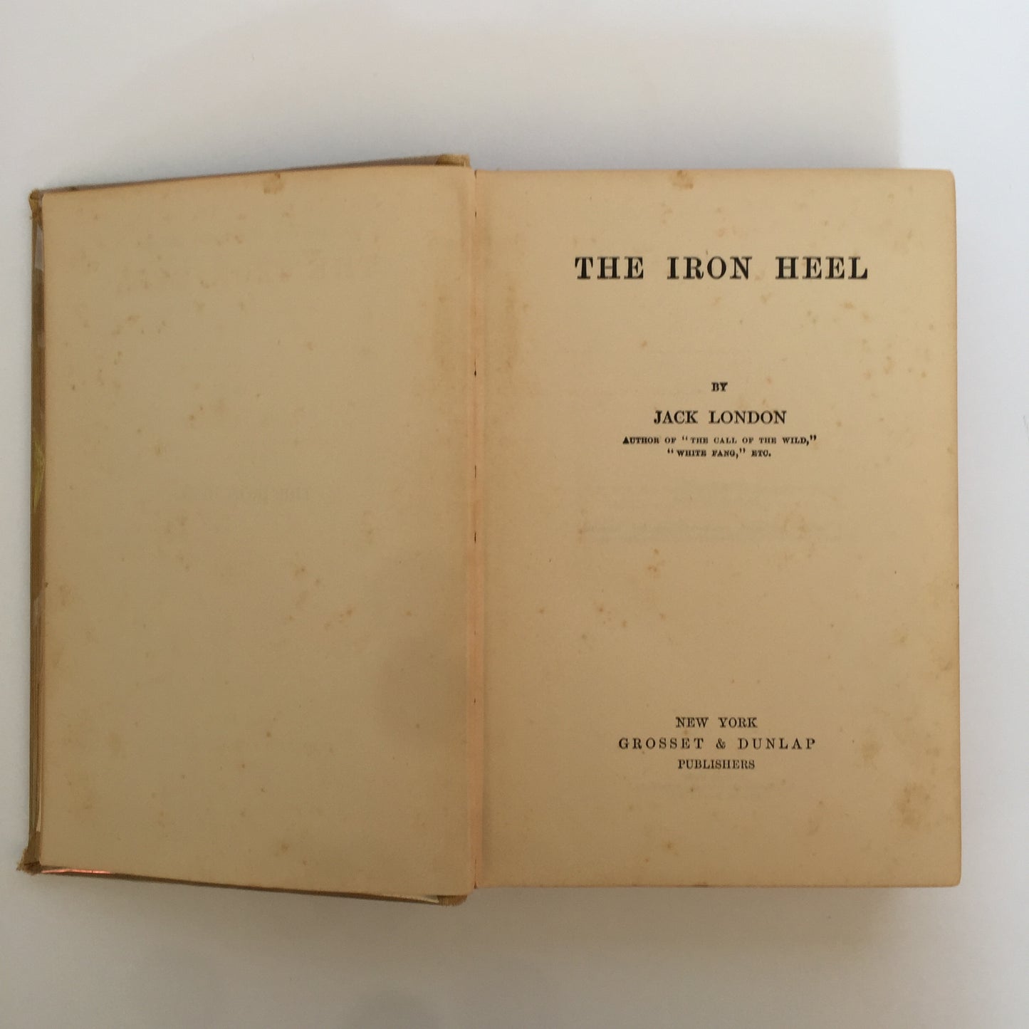 The Iron Heel - Jack London - Early Print - 1910