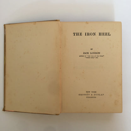 The Iron Heel - Jack London - Early Print - 1910