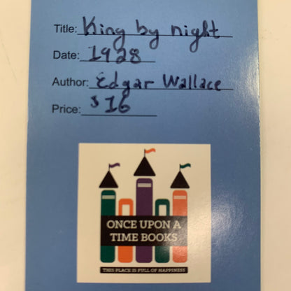 A King by Night - Edgar Wallace - 1928