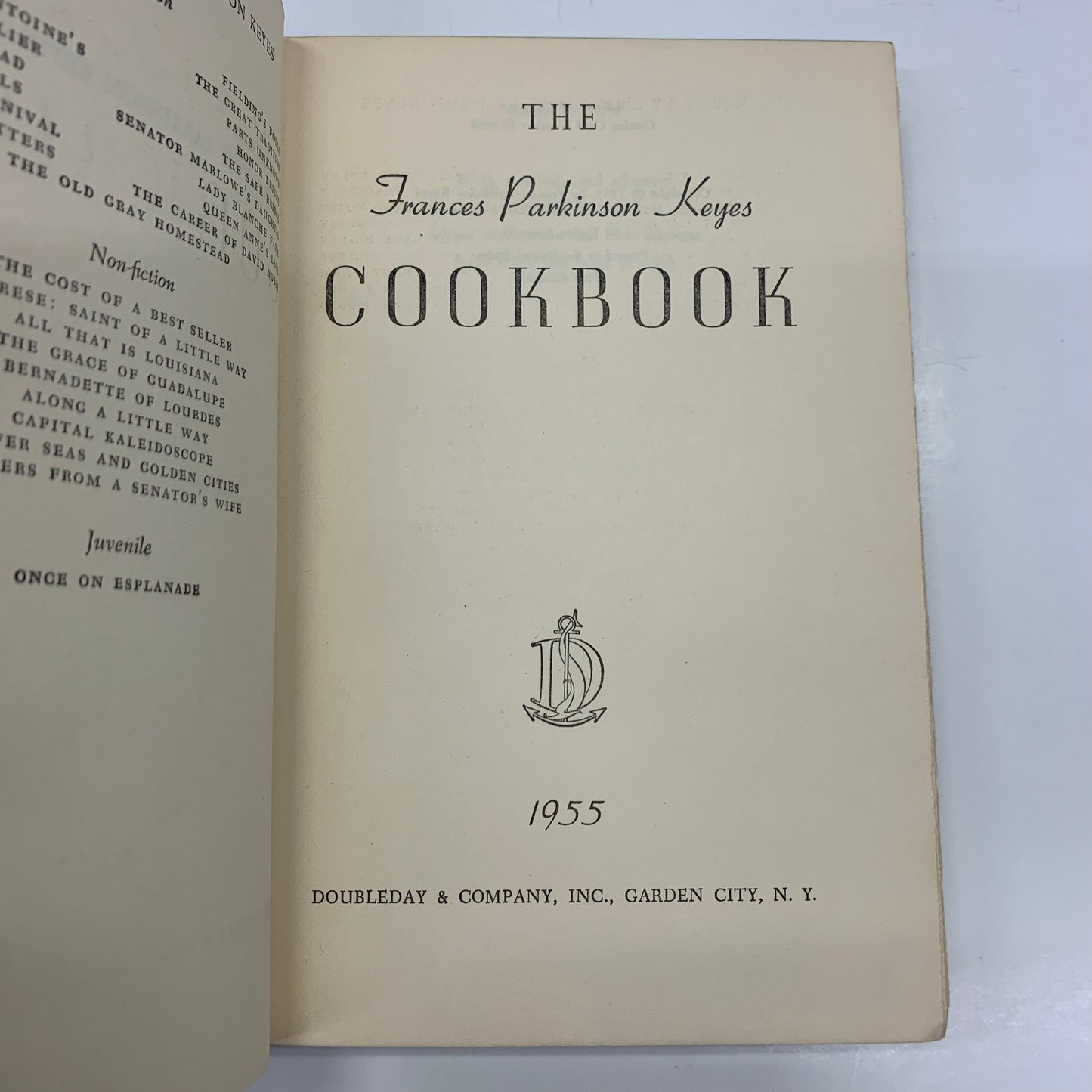 The Frances Parkinson Keyes Cookbook - Frances Parkinson Keyes - First Edition - 1955