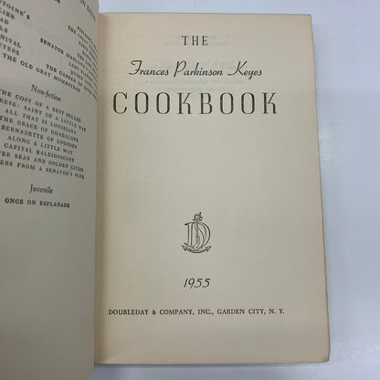 The Frances Parkinson Keyes Cookbook - Frances Parkinson Keyes - First Edition - 1955