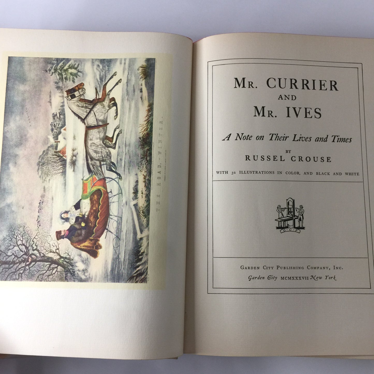 Mr. Currier and Mr. Ives - Russel Crouse - 1930