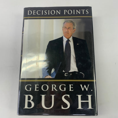 Decision Points - George W. Bush - 10th Print - Signed - 2010