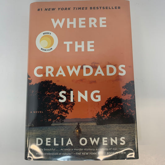 Where The Crawdads Sing - Delia Owens - Signed - 33rd Print - 2018