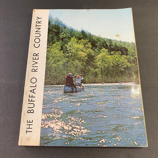The Buffalo River Country - Kenneth L. Smith - 1972