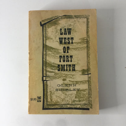 Law West of Forth Smith - Glenn Shirley - 3rd Print - 1971