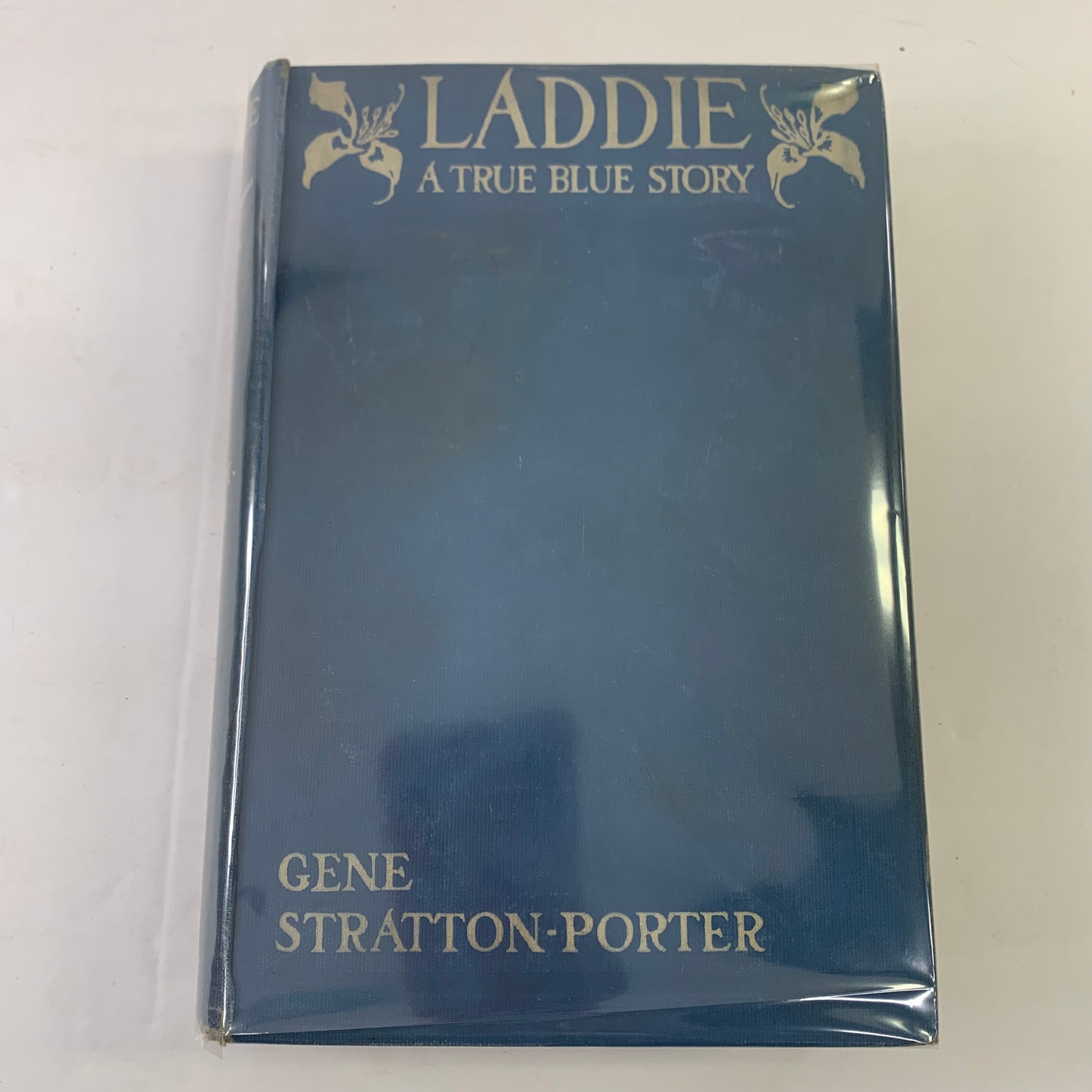 Laddie: A True Blue Story - Gene Stratton-Porter - 1st Edition - 1913