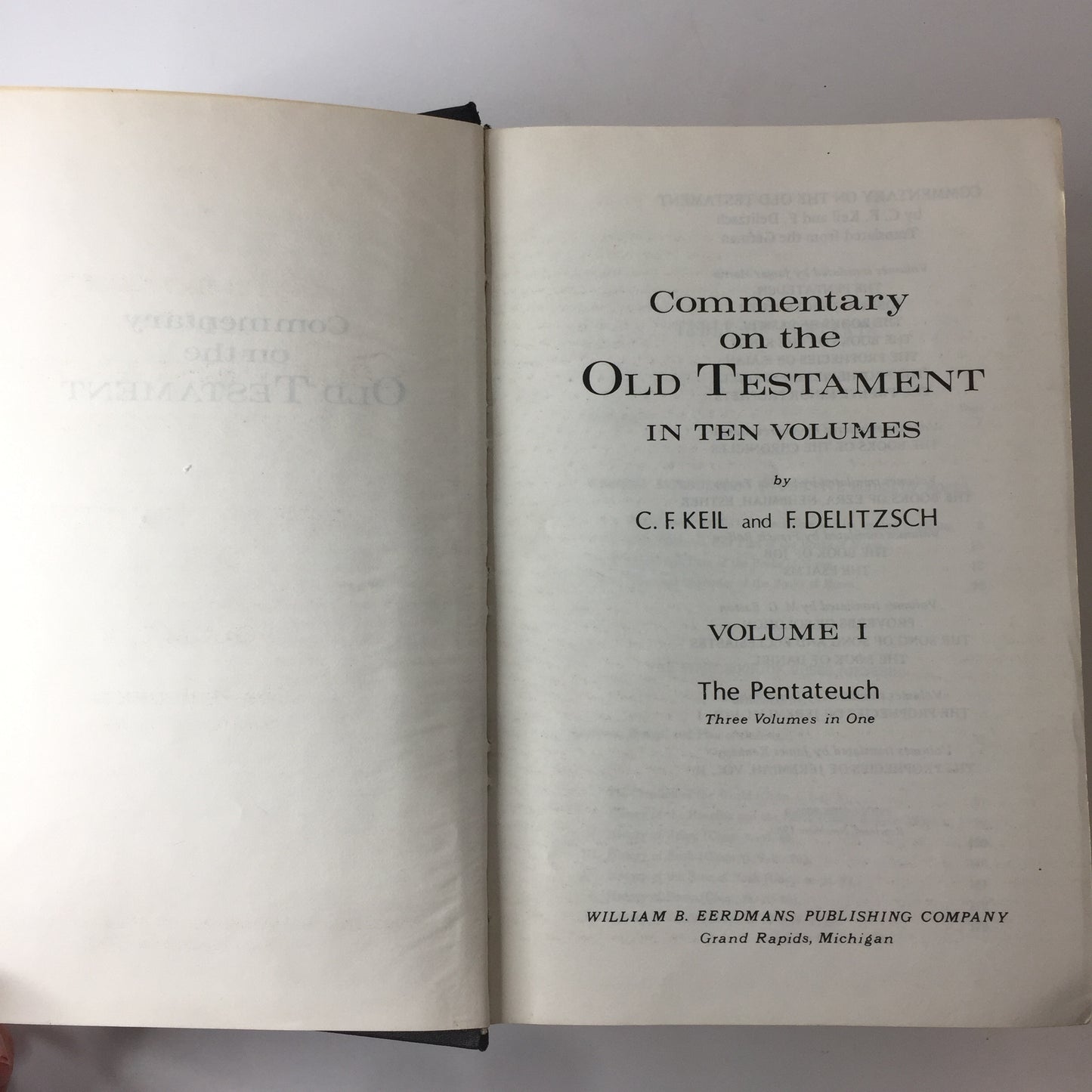 Commentary on The Old Testament - Keli and Delitzsch - 10 Vol. Set - Reprint - 1983