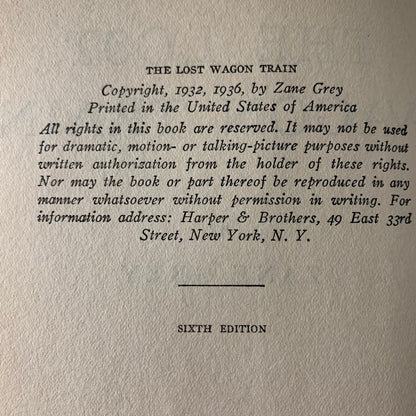 The Lost Wagon Train - Zane Grey - 1935