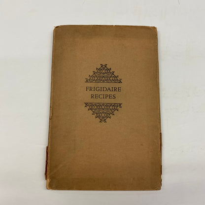 Frigidaire Recipes - Frigidaire Corporation - 1928