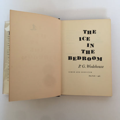 The Ice in the Bedroom - P. G. Wodehouse - Early Print - 1961