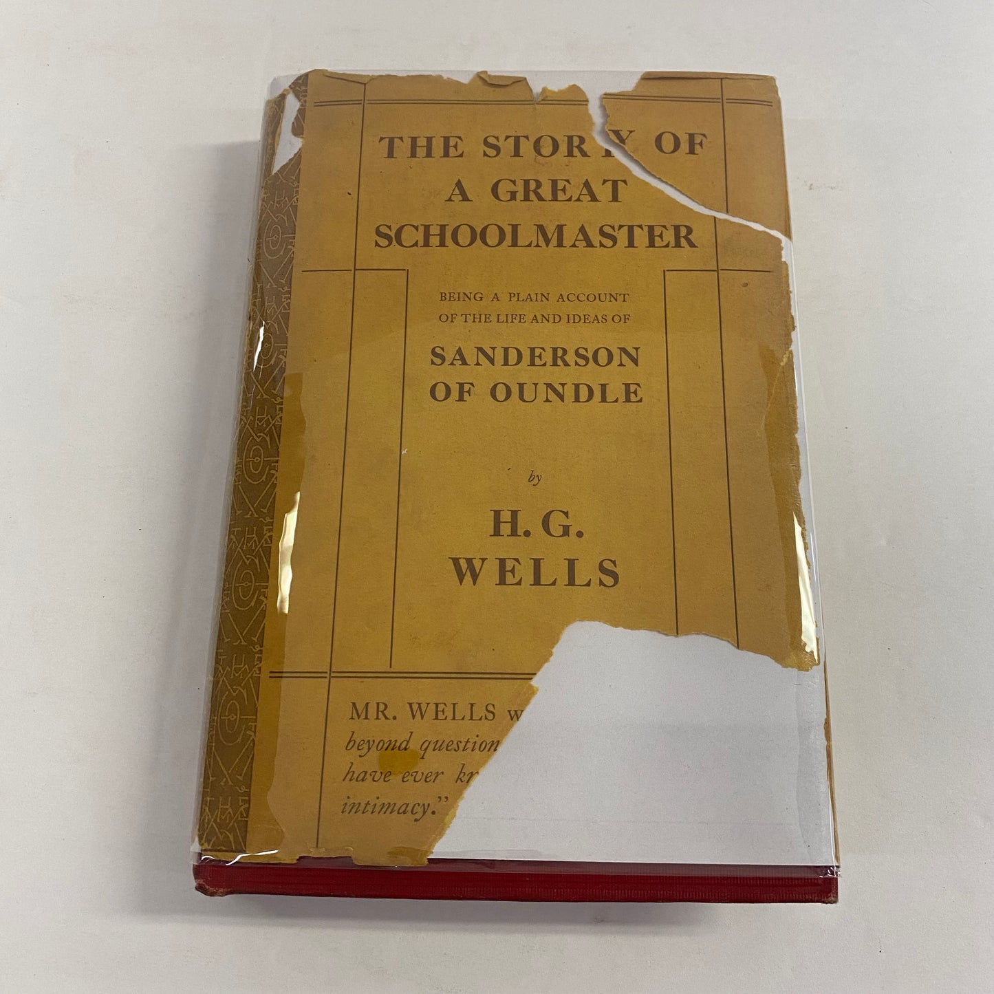 The Story of a Great Schoolmaster - H. G. Wells - 1st American Edition - 1924