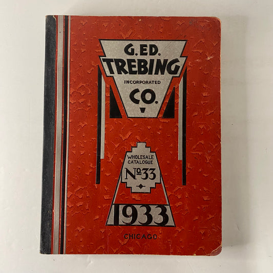 G.ED. Trebing Incorporated Co. Wholesale Catalogue No. 33 - Jewelry Encyclopedia - 1933