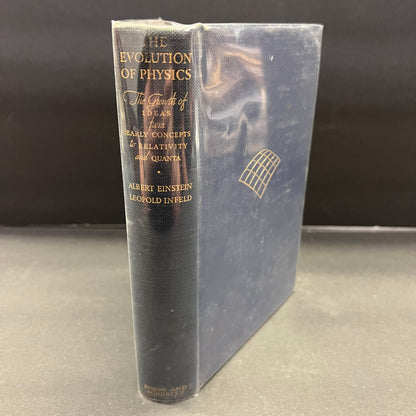 The Evolution of Physics - Albert Einstein and Leopold Infeld - 3rd Print - 1938