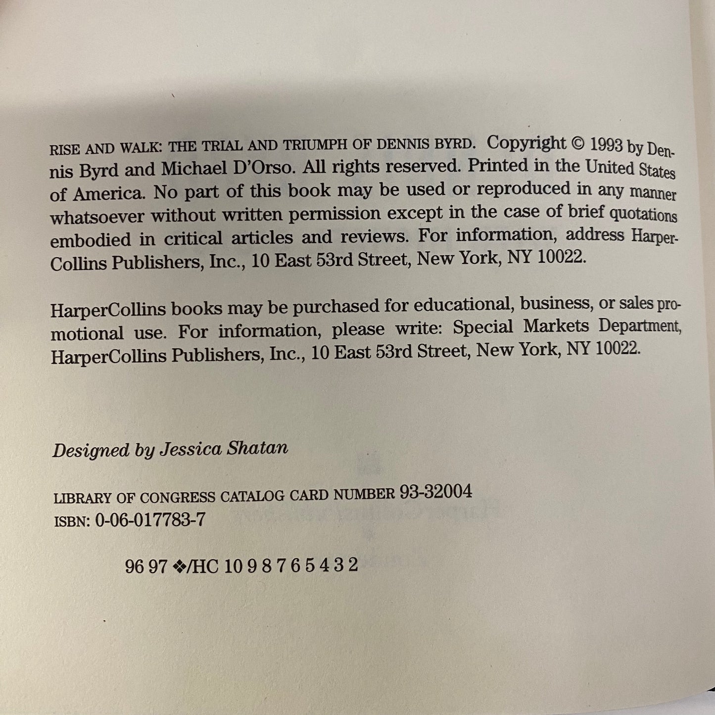 Rise and Walk - Dennis Byrd - Signed - 1st Edition - 1993